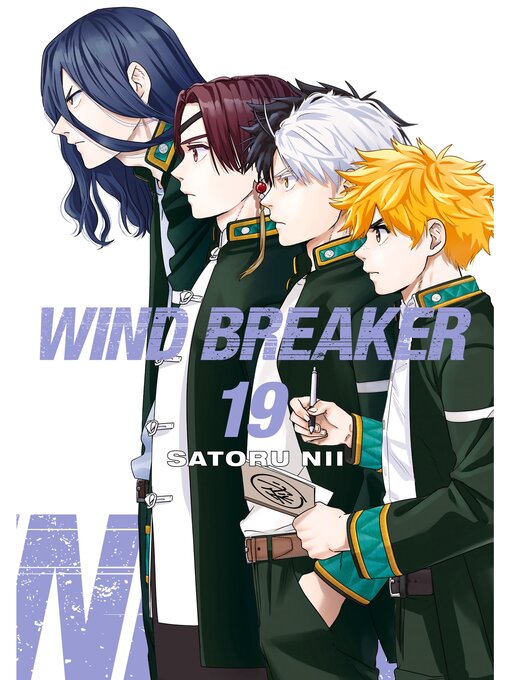 Title details for WIND BREAKER, Volume 19 by Satoru Nii - Wait list